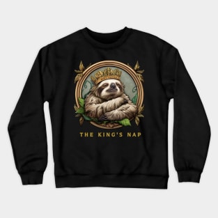 Sloth Sleepy "The King's Nap" Crewneck Sweatshirt